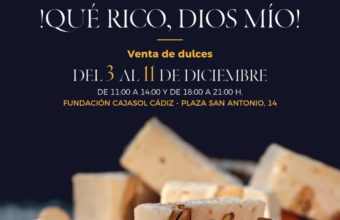 Venta de dulces "¡Qué Rico Dios Mío!" en Fundación Cajasol