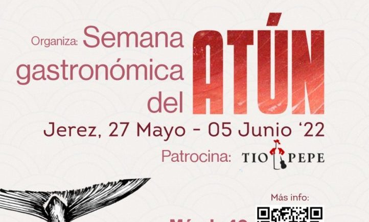 Del 27 de mayo al 5 de junio: Semana Gastronómica del Atún en Jerez