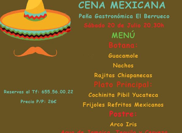 Cena Mexicana el sábado 20 de Julio en El Berrueco Gastro de Medina