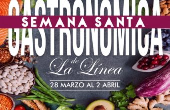 22 establecimientos participarán en la Ruta Gastronómica de Semana Santa de La Línea