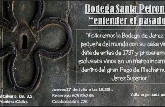 27 de julio. Jerez. Visita a la bodega Santa Petronila