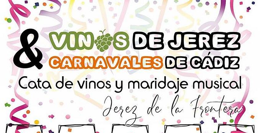 Del 24 de febrero. Jerez. Cata con maridaje musical: Vinos de Jerez y Carnavales de Cádiz
