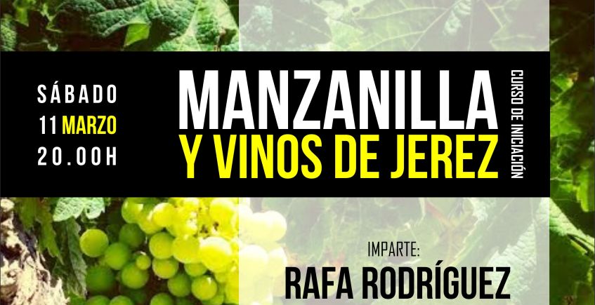11 de marzo. Sanlúcar. Curso de iniciación a la manzanilla y vinos de Jerez