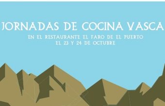 Jornadas Gastronómicas Vascas en El Faro de El Puerto los días 23 y 24 de octubre