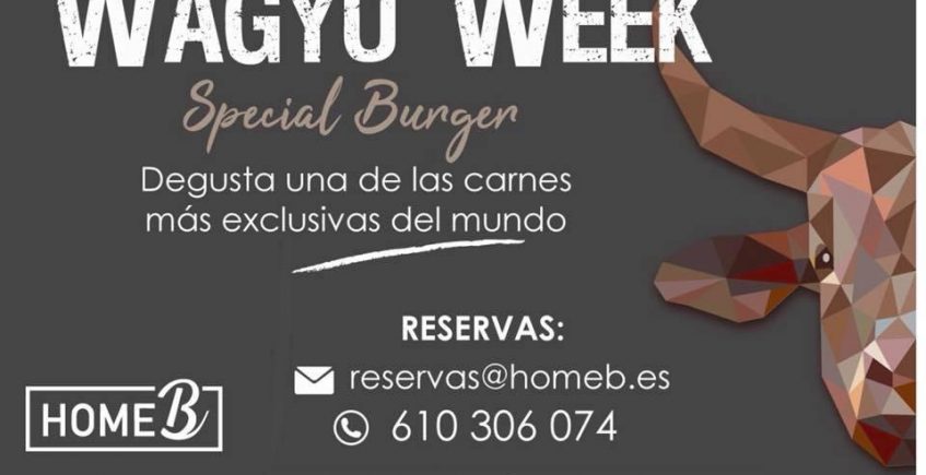 Hamburguesas especiales de Wagyu en Home B de Chiclana del 13 al 22 de septiembre