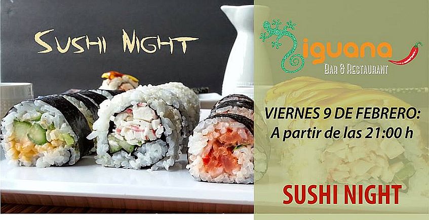 9 de febrero. Vejer. Sushi Night en Iguana Bar & Restaurant