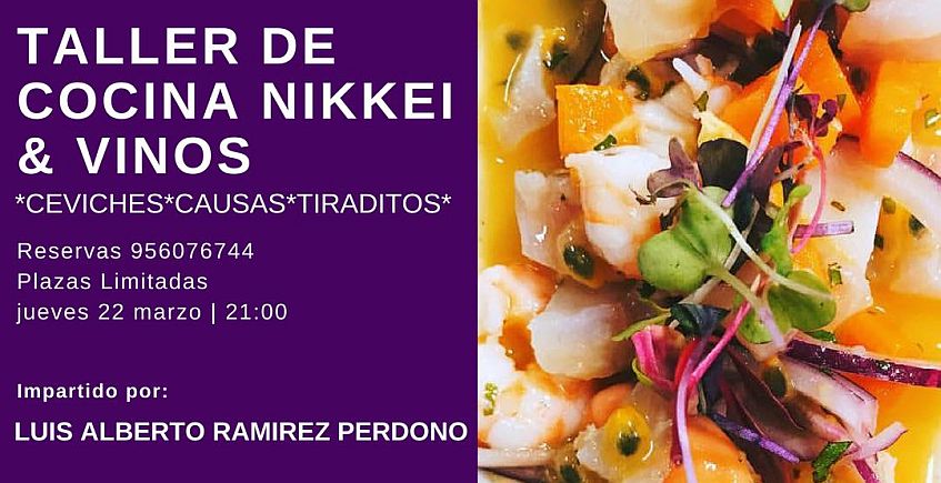 22 de marzo. Cádiz. Taller de cocina nikkei & vinos