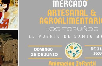 Mercado Artesanal Agroalimentario en Los Toruños el 16 de junio
