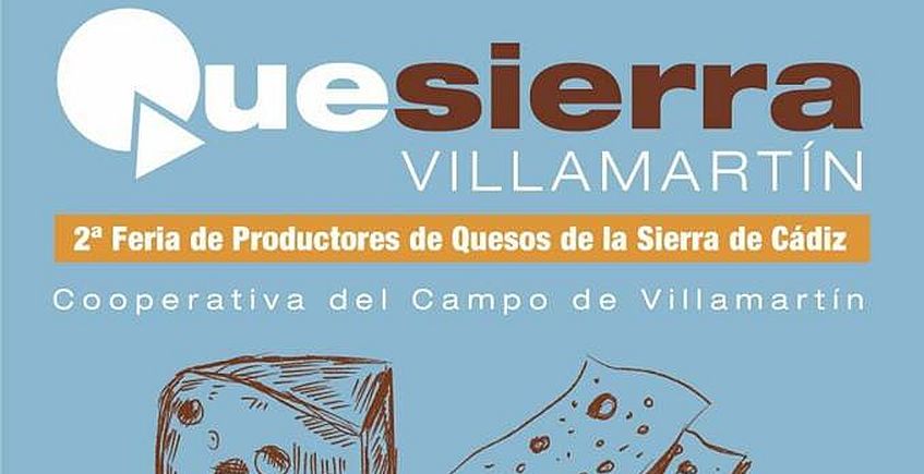 27 de abril a 1 de mayo de 2018. Villamartín. Feria de productores de quesos Quesierra