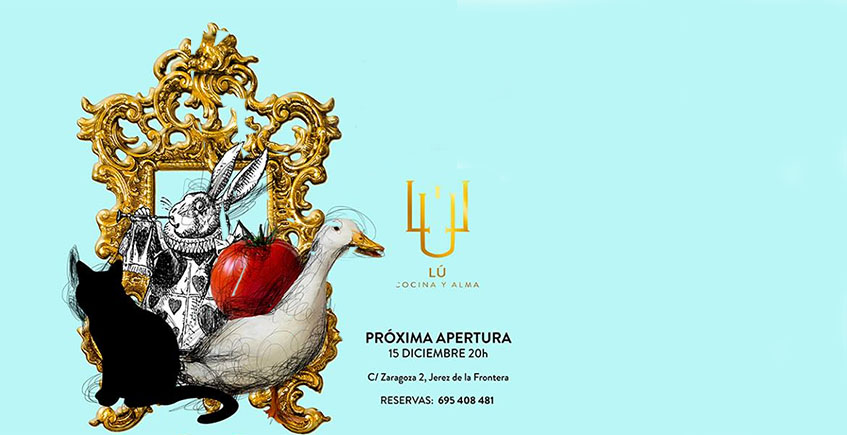 LU Cocina y Alma, el restaurante de Juan Luis Fernández en Jerez abrirá el próximo viernes 15 de diciembre