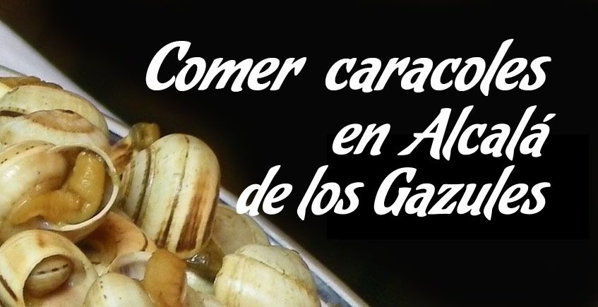 Comer caracoles en Alcalá de los Gazules