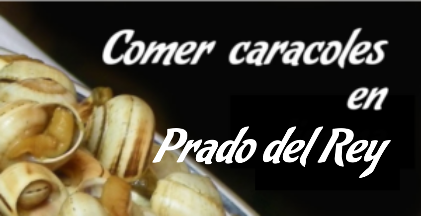 Comer caracoles en Prado del Rey