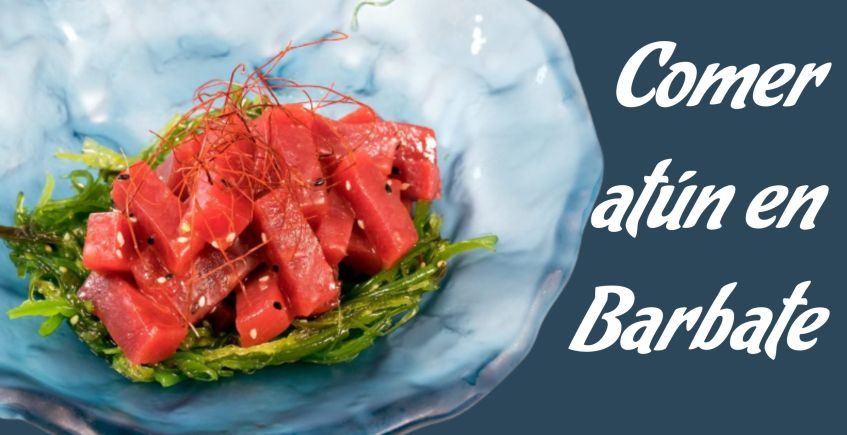 Restaurantes para comer atún rojo en Barbate