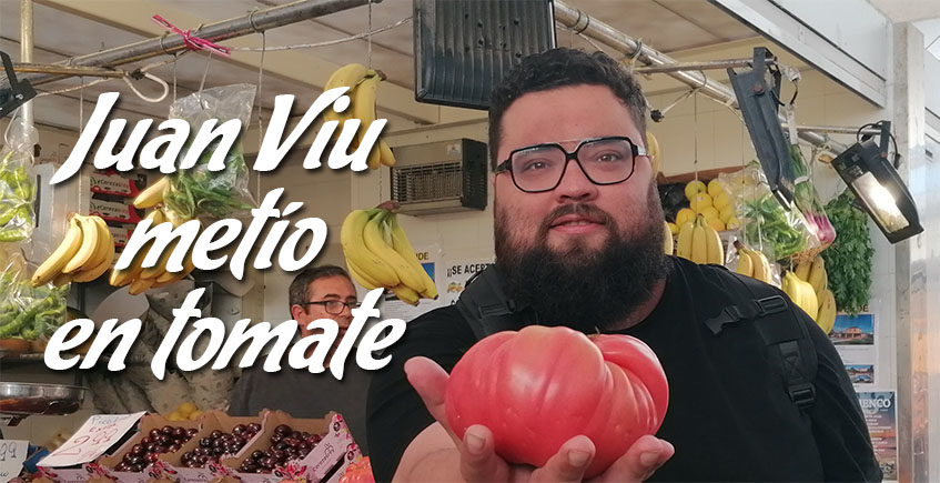 Cosasdecome presenta: Juan Viu metío en tomate